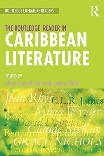 The Routledge Reader in Caribbean Literature (Routledge Literature Readers)