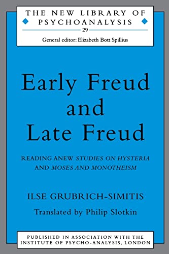 Cover of Early Freud and Late Freud (The New Library of Psychoanalysis) by Grubrich-Simitis, Ilse, paperback Book