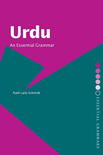 Urdu: An Essential Grammar (Routledge Essential Grammars)