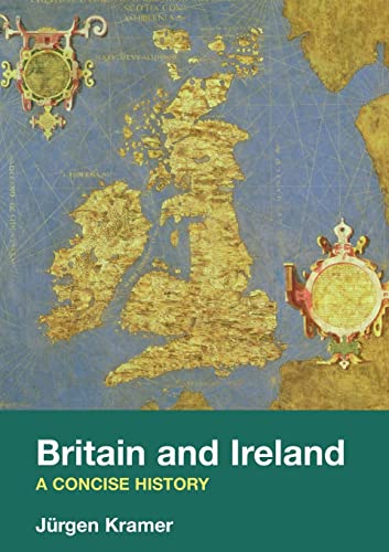 Britain And Ireland: A Concise History