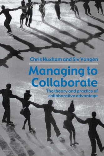 Cover of Managing to Collaborate by Vangen, Siv, paperback Book