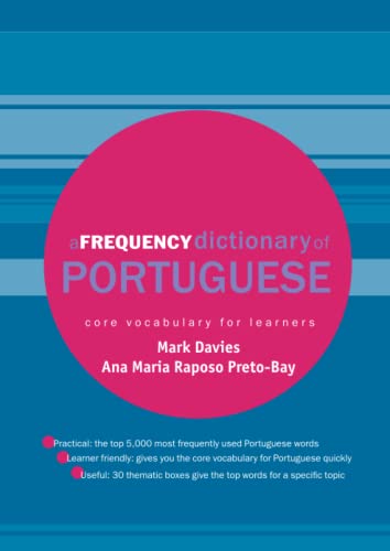 A Frequency Dictionary of Portuguese (Routledge Frequency Dictionaries)