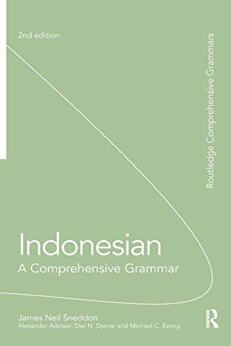 Indonesian: A Comprehensive Grammar: A Comprehensive Grammar (Routledge Comprehensive Grammars)