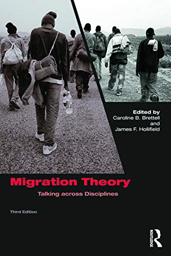 Migration Theory: Talking across Disciplines