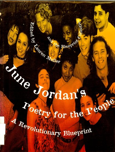 June Jordan's Poetry for the People: A Revolutionary Blueprint