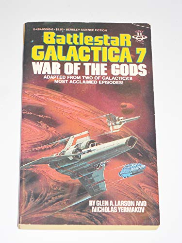 War of the Gods. Battlestar Galactica 07