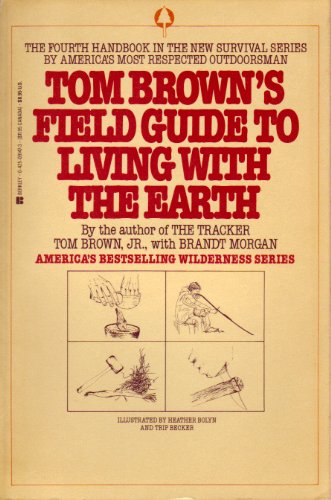 Tom Brown's Field Guide to Living With the Earth