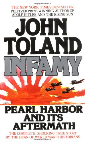 Infamy: pearl harbor and its aftermath