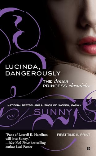 Cover of Lucinda, Dangerously (Demon Princess) by Sunny, mass_market Book