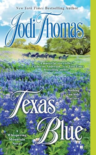 Cover of Texas Blue (A Whispering Mountain Novel) by Thomas, Jodi, mass_market Book