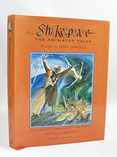 Shakespeare: the Animated Tales - Gift Volume (Shakespeare: the Animated Tales)