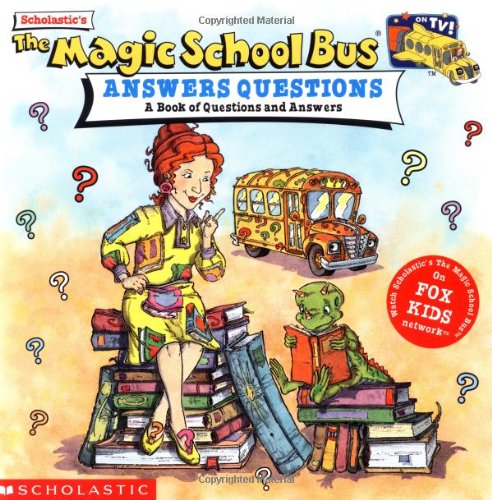 The Magic School Bus: Answers Questions