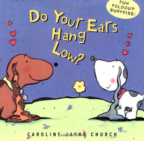 Do Your Ears Hang Low? A Love Story