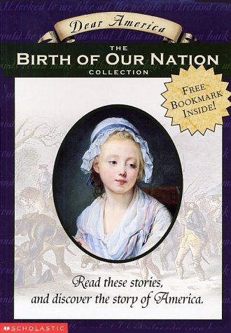 The Birth Of Our Nation (Dear America Boxset)