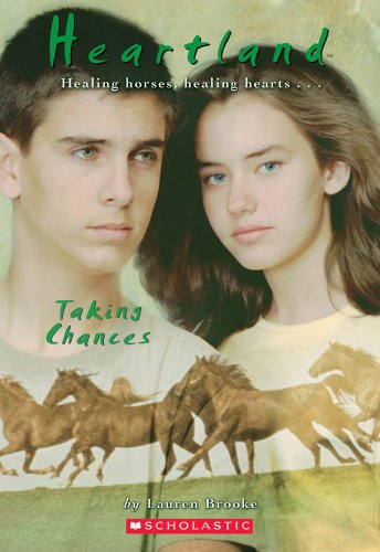 Taking Chances (Heartland #4) - by Brooke, Lauren - paperback