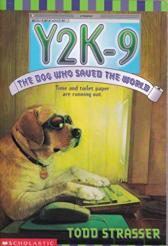 Y2K-9: The Dog Who Saved the World