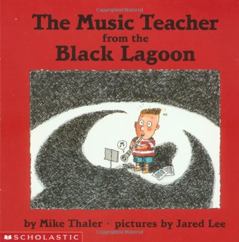 The Music Teacher from the Black Lagoon
