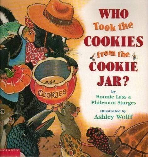 Who Took the Cookies from the Cookie Jar?