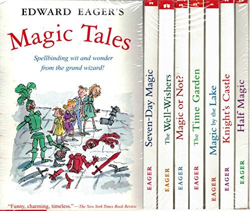 Edward Eager's Magic Tales [Boxed Set] Half Magic, Magic by the Lake, Time Garden, Knight's Castle, Magic or Not?, Well-Wishers, Seven-Day Magic