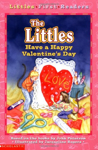 The Littles Have a Happy Valentine's Day (LITTLES FIRST READERS)