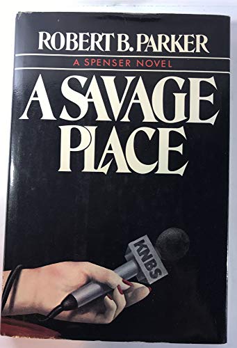 A Savage Place (Signed First Edition)