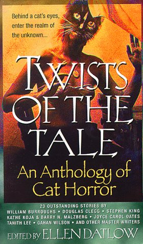 Twists of the Tale: An Anthology of Cat Horror