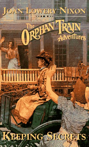 Keeping Secrets (Orphan Train Adventures)