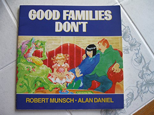 Good Families Don't