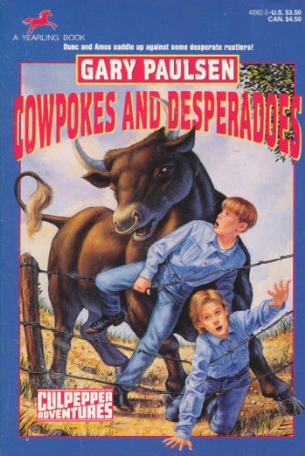 Cowpokes and Desperados (Culpepper Adventures)