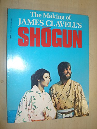 The Making of James Clavell's Shogun