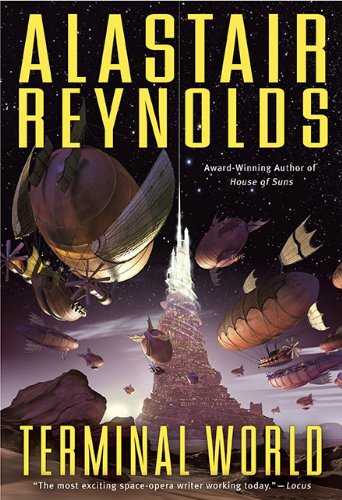 Cover of Terminal World by Reynolds, Alastair, hardcover Book