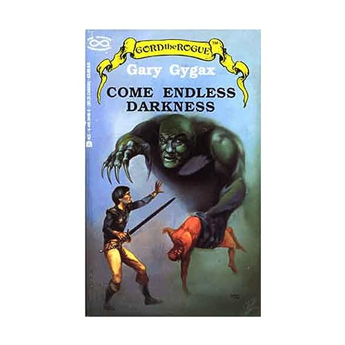 Come Endless Darkness (Gord the Rogue)