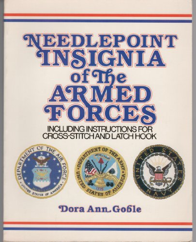 Needlepoint insignia of the Armed Forces: Including instructions for cross-stitch and latch hook