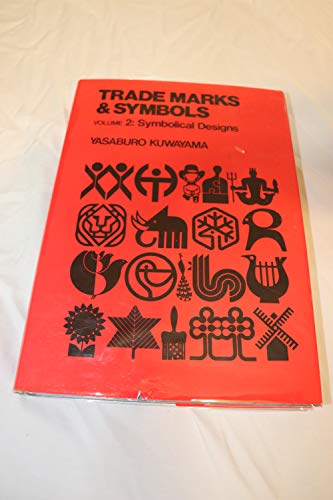 Trade Marks & Symbols, Vol. 2: Symbolical Designs (Trade Marks and Symbols) (English and Japanese Edition)