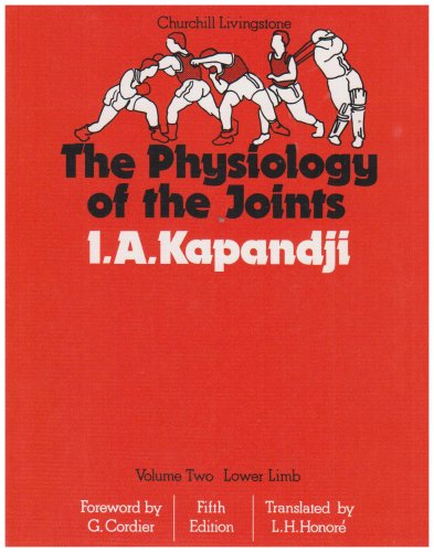 Physiology of the Joints: Lower Limb, Volume 2