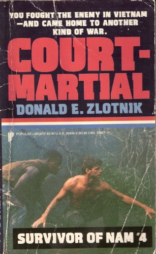 Court Martial (Survivor of Nam #4)