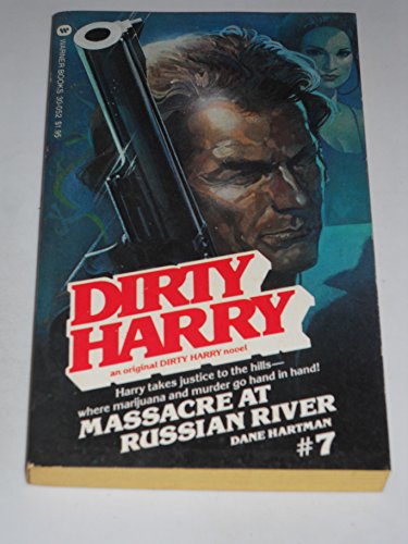 Dirty Harry: Massacre at Russian River - #7 (Dirty Harry, 7)