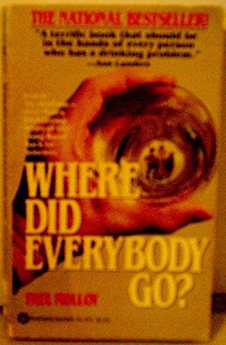 Where Did Everybody Go