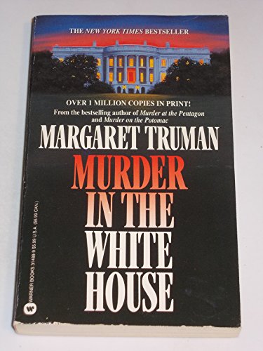 Murder in the White House