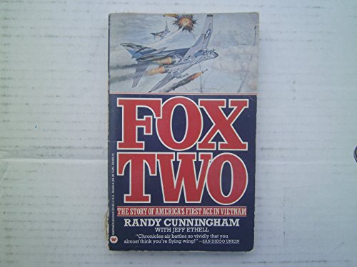 Fox Two: The Story of America's First Ace in Vietnam