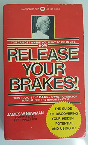 Release Your Brakes