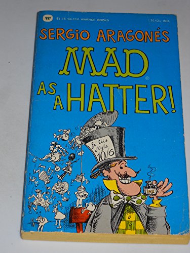 Sergio Aragone's Mad As a Hatter