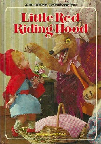 Little Red Riding Hood (A Puppet Storybook)