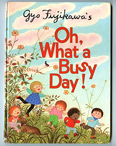 Oh What A Busy Day