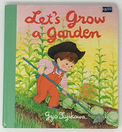 Let's Grow A Garden