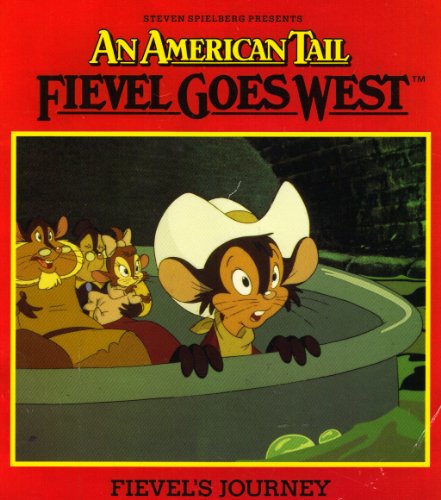 Fievel Goes West: Fievel's Journey (American Tail)