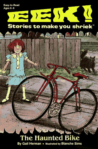 The Haunted Bike (Eek! Stories to Make You Shriek)
