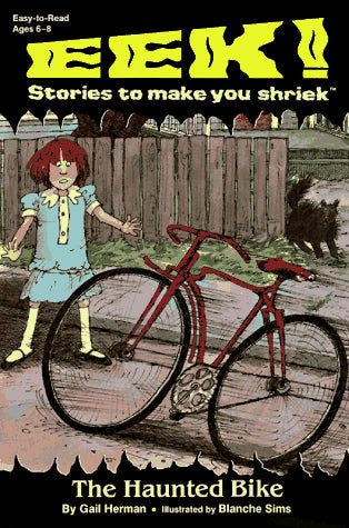 The Haunted Bike (Eek! Stories to Make You Shriek)
