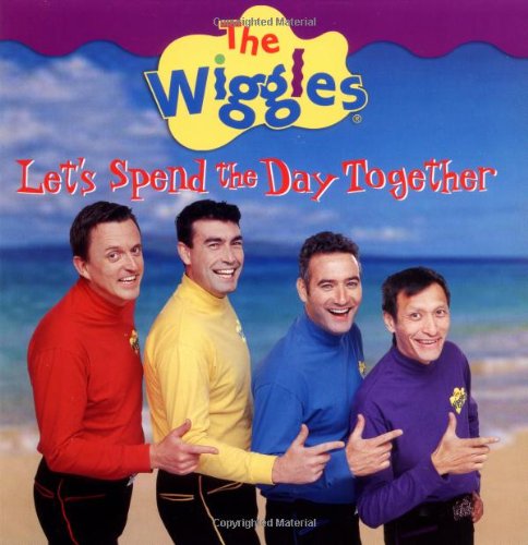 Let's Spend the Day Together (The Wiggles)