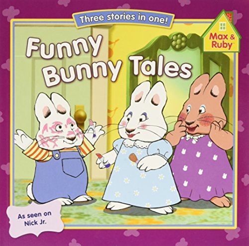 Funny Bunny Tales (Max and Ruby)